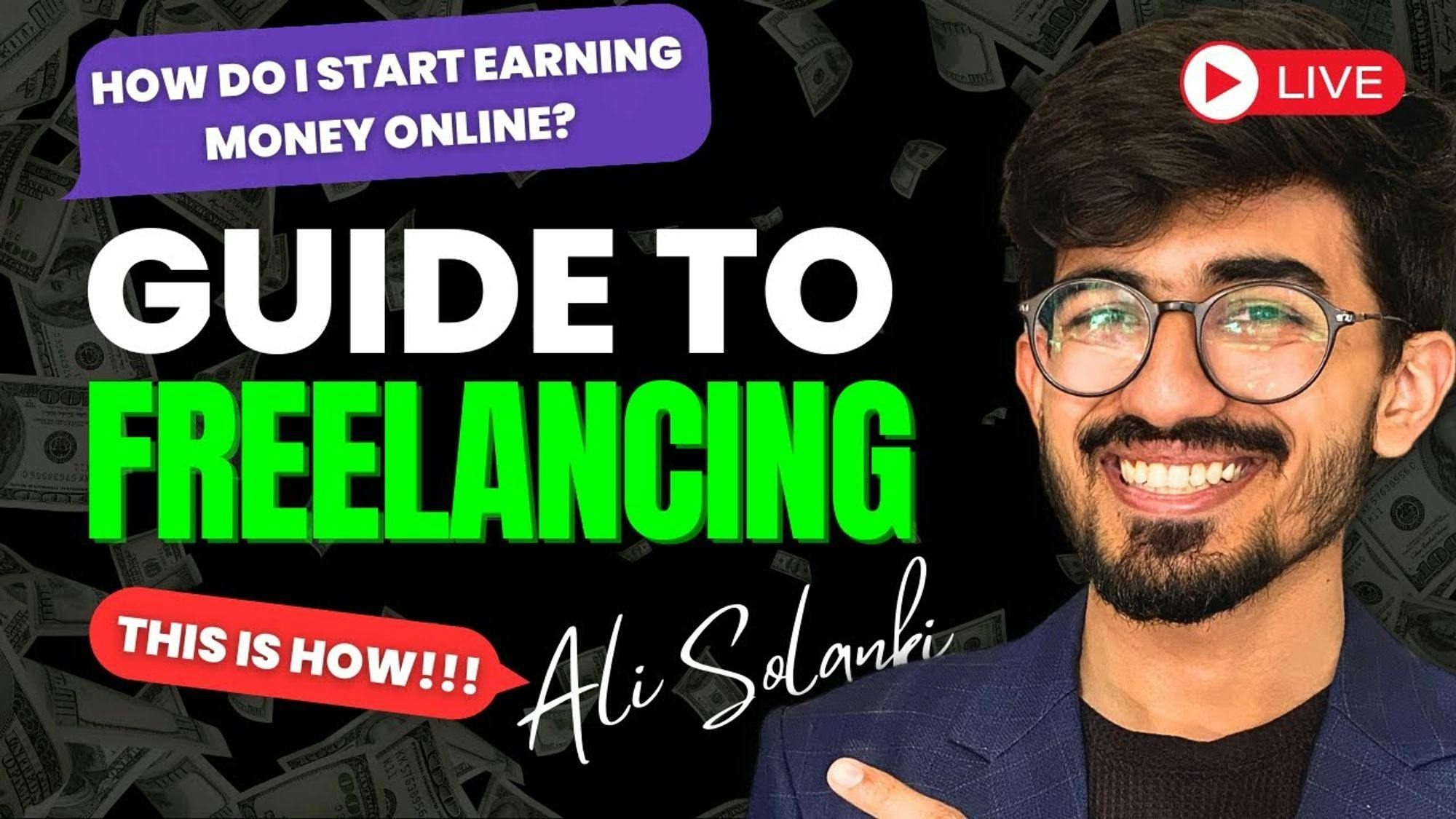LIVE: Guide to Freelancing Course & Giveaways 🤯 | Ali Solanki